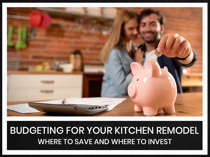 Budgeting for Your Kitchen Remodel