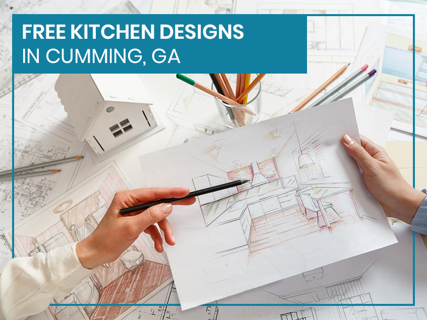 Free Kitchen Designs in Cumming, GA